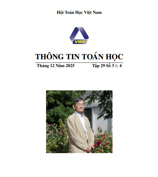 THÔNG TIN TOÁN HỌC, Tập 29 Số 3 & 4 (2025)